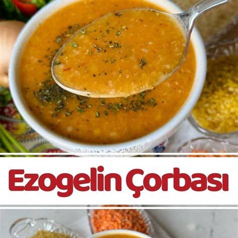 EZOGELİN ÇORBASI